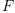 
\label{eq19}F
