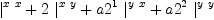 
\label{eq75}{|_{\ }^{x \  x}}+{2 \ {|_{\ }^{x \  y}}}+{{a 2^{1}}\ {|_{\ }^{y \  x}}}+{{a 2^{2}}\ {|_{\ }^{y \  y}}}