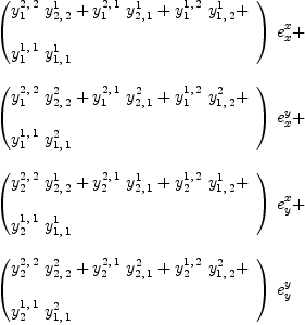 
\label{eq77}\begin{array}{@{}l}
\displaystyle
{{\left({
\begin{array}{@{}l}
\displaystyle
{{y_{1}^{2, \: 2}}\ {y_{2, \: 2}^{1}}}+{{y_{1}^{2, \: 1}}\ {y_{2, \: 1}^{1}}}+{{y_{1}^{1, \: 2}}\ {y_{1, \: 2}^{1}}}+ 
\
\
\displaystyle
{{y_{1}^{1, \: 1}}\ {y_{1, \: 1}^{1}}}
