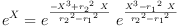 
\label{eq59}{{e}^{X}}={{{e}^{\frac{-{{X}^{3}}+{{{r_{2}}^{2}}\  X}}{{{r_{2}}^{2}}-{{r_{1}}^{2}}}}}\ {{e}^{\frac{{{X}^{3}}-{{{r_{1}}^{2}}\  X}}{{{r_{2}}^{2}}-{{r_{1}}^{2}}}}}}