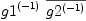 
\label{eq38}{g 1^{\left(- 1 \right)}}\ {\overline{g 2^{\left(- 1 \right)}}}