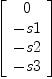 
\label{eq15}\left[ 
\begin{array}{c}
0 
\
- s 1 
\
- s 2 
\
- s 3 
