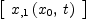 
\label{eq19}\left[ 
\begin{array}{c}
{{x_{, 1}}\left({{x_{0}}, \: t}\right)}
