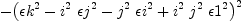 
\label{eq42}-{{\left({�� k^2}-{{i^{2}}\ {�� j^2}}-{{j^{2}}\ {�� i^2}}+{{i^{2}}\ {j^{2}}\ {�� 1^2}}\right)}^2}
