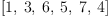 
\label{eq29}\left[ 1, \: 3, \: 6, \: 5, \: 7, \: 4 \right]