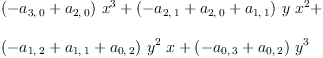 
\label{eq20}\begin{array}{@{}l}
\displaystyle
{{\left(-{a_{3, \: 0}}+{a_{2, \: 0}}\right)}\ {{x}^{3}}}+{{\left(-{a_{2, \: 1}}+{a_{2, \: 0}}+{a_{1, \: 1}}\right)}\  y \ {{x}^{2}}}+ 
\
\
\displaystyle
{{\left(-{a_{1, \: 2}}+{a_{1, \: 1}}+{a_{0, \: 2}}\right)}\ {{y}^{2}}\  x}+{{\left(-{a_{0, \: 3}}+{a_{0, \: 2}}\right)}\ {{y}^{3}}}
