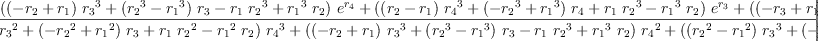 
\label{eq37}\begin{array}{@{}l}
\displaystyle
{g_{2}}= 
\
\
\displaystyle
{\frac{{{\left({{\left(-{r_{2}}+{r_{1}}\right)}\ {{r_{3}}^{3}}}+{{\left({{r_{2}}^{3}}-{{r_{1}}^{3}}\right)}\ {r_{3}}}-{{r_{1}}\ {{r_{2}}^{3}}}+{{{r_{1}}^{3}}\ {r_{2}}}\right)}\ {{e}^{r_{4}}}}+{{\left({{\left({r_{2}}-{r_{1}}\right)}\ {{r_{4}}^{3}}}+{{\left(-{{r_{2}}^{3}}+{{r_{1}}^{3}}\right)}\ {r_{4}}}+{{r_{1}}\ {{r_{2}}^{3}}}-{{{r_{1}}^{3}}\ {r_{2}}}\right)}\ {{e}^{r_{3}}}}+{{\left({{\left(-{r_{3}}+{r_{1}}\right)}\ {{r_{4}}^{3}}}+{{\left({{r_{3}}^{3}}-{{r_{1}}^{3}}\right)}\ {r_{4}}}-{{r_{1}}\ {{r_{3}}^{3}}}+{{{r_{1}}^{3}}\ {r_{3}}}\right)}\ {{e}^{r_{2}}}}+{{\left({{\left({r_{3}}-{r_{2}}\right)}\ {{r_{4}}^{3}}}+{{\left(-{{r_{3}}^{3}}+{{r_{2}}^{3}}\right)}\ {r_{4}}}+{{r_{2}}\ {{r_{3}}^{3}}}-{{{r_{2}}^{3}}\ {r_{3}}}\right)}\ {{e}^{r_{1}}}}}{{{\left({{\left({r_{2}}-{r_{1}}\right)}\ {{r_{3}}^{2}}}+{{\left(-{{r_{2}}^{2}}+{{r_{1}}^{2}}\right)}\ {r_{3}}}+{{r_{1}}\ {{r_{2}}^{2}}}-{{{r_{1}}^{2}}\ {r_{2}}}\right)}\ {{r_{4}}^{3}}}+{{\left({{\left(-{r_{2}}+{r_{1}}\right)}\ {{r_{3}}^{3}}}+{{\left({{r_{2}}^{3}}-{{r_{1}}^{3}}\right)}\ {r_{3}}}-{{r_{1}}\ {{r_{2}}^{3}}}+{{{r_{1}}^{3}}\ {r_{2}}}\right)}\ {{r_{4}}^{2}}}+{{\left({{\left({{r_{2}}^{2}}-{{r_{1}}^{2}}\right)}\ {{r_{3}}^{3}}}+{{\left(-{{r_{2}}^{3}}+{{r_{1}}^{3}}\right)}\ {{r_{3}}^{2}}}+{{{r_{1}}^{2}}\ {{r_{2}}^{3}}}-{{{r_{1}}^{3}}\ {{r_{2}}^{2}}}\right)}\ {r_{4}}}+{{\left(-{{r_{1}}\ {{r_{2}}^{2}}}+{{{r_{1}}^{2}}\ {r_{2}}}\right)}\ {{r_{3}}^{3}}}+{{\left({{r_{1}}\ {{r_{2}}^{3}}}-{{{r_{1}}^{3}}\ {r_{2}}}\right)}\ {{r_{3}}^{2}}}+{{\left(-{{{r_{1}}^{2}}\ {{r_{2}}^{3}}}+{{{r_{1}}^{3}}\ {{r_{2}}^{2}}}\right)}\ {r_{3}}}}}
