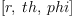 
\label{eq18}\left[ r , \: th , \: phi \right]