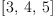 
\label{eq11}\left[ 3, \: 4, \: 5 \right]