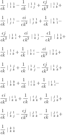 
\label{eq59}\begin{array}{@{}l}
\displaystyle
{{\frac{1}{�� k}}\ {|_{\  1 \  k}^{\  1 \  1}}}-{{\frac{1}{�� k}}\ {|_{\  i \  j}^{\  1 \  1}}}+{{\frac{�� j}{{�� k}^{2}}}\ {|_{\  i \  k}^{\  1 \  1}}}+ 
\
\
\displaystyle
{{\frac{1}{�� k}}\ {|_{\  j \  i}^{\  1 \  1}}}-{{\frac{�� i}{{�� k}^{2}}}\ {|_{\  j \  k}^{\  1 \  1}}}+{{\frac{1}{�� k}}\ {|_{\  k \  1}^{\  1 \  1}}}- 
\
\
\displaystyle
{{\frac{�� j}{{�� k}^{2}}}\ {|_{\  k \  i}^{\  1 \  1}}}+{{\frac{�� i}{{�� k}^{2}}}\ {|_{\  k \  j}^{\  1 \  1}}}-{{\frac{�� 1}{{�� k}^{2}}}\ {|_{\  k \  k}^{\  1 \  1}}}+ 
\
\
\displaystyle
{{\frac{1}{�� k}}\ {|_{\  i \  k}^{\  1 \  i}}}+{{\frac{1}{�� k}}\ {|_{\  k \  i}^{\  1 \  i}}}-{{\frac{�� i}{{�� k}^{2}}}\ {|_{\  k \  k}^{\  1 \  i}}}+ 
\
\
\displaystyle
{{\frac{1}{�� k}}\ {|_{\  j \  k}^{\  1 \  j}}}+{{\frac{1}{�� k}}\ {|_{\  k \  j}^{\  1 \  j}}}-{{\frac{�� j}{{�� k}^{2}}}\ {|_{\  k \  k}^{\  1 \  j}}}+ 
\
\
\displaystyle
{{\frac{1}{�� k}}\ {|_{\  k \  k}^{\  1 \  k}}}+{{\frac{1}{�� k}}\ {|_{\  i \  k}^{\  i \  1}}}+{{\frac{1}{�� k}}\ {|_{\  k \  i}^{\  i \  1}}}- 
\
\
\displaystyle
{{\frac{�� i}{{�� k}^{2}}}\ {|_{\  k \  k}^{\  i \  1}}}+{{\frac{1}{�� k}}\ {|_{\  k \  k}^{\  i \  j}}}+{{\frac{1}{�� k}}\ {|_{\  j \  k}^{\  j \  1}}}+ 
\
\
\displaystyle
{{\frac{1}{�� k}}\ {|_{\  k \  j}^{\  j \  1}}}-{{\frac{�� j}{{�� k}^{2}}}\ {|_{\  k \  k}^{\  j \  1}}}-{{\frac{1}{�� k}}\ {|_{\  k \  k}^{\  j \  i}}}+ 
\
\
\displaystyle
{{\frac{1}{�� k}}\ {|_{\  k \  k}^{\  k \  1}}}
