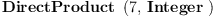 
\label{eq2}\hbox{\axiomType{DirectProduct}\ } \left({7, \: \hbox{\axiomType{Integer}\ }}\right)