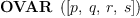 
\label{eq1}\hbox{\axiomType{OVAR}\ } \left({\left[ p , \: q , \: r , \: s \right]}\right)