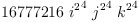 
\label{eq29}{16777216}\ {{i^{2}}^{4}}\ {{j^{2}}^{4}}\ {{k^{2}}^{4}}