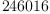 
\label{eq20}246016