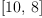 
\label{eq11}\left[{10}, \: 8 \right]