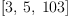 
\label{eq16}\left[ 3, \: 5, \:{103}\right]