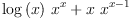 
\label{eq8}{{\log \left({x}\right)}\ {{x}^{x}}}+{x \ {{x}^{x - 1}}}