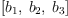 
\label{eq30}\left[{b_{1}}, \:{b_{2}}, \:{b_{3}}\right]