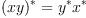 (x y)^<em> = y^</em> x^<em> \quad 