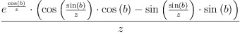 \displaylines{\qdd
\frac{e^{\frac{\cos 
               \(b
               