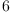 
\label{eq13}6
