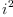 
\label{eq13}i^{2}