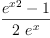 
\label{eq1}\frac{{{{e}^{x}}^{2}}- 1}{2 \ {{e}^{x}}}