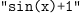 
\label{eq2}\verb#"sin(x)+1"#