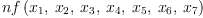 
\label{eq14}nf \left({{x_{1}}, \:{x_{2}}, \:{x_{3}}, \:{x_{4}}, \:{x_{5}}, \:{x_{6}}, \:{x_{7}}}\right)