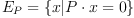E_P =\{x | P \cdot x = 0\}