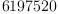 
\label{eq21}6197520