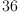 
\label{eq74}36