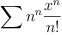 \sum n^n\frac{x^n}{n!}