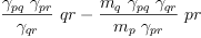 
\label{eq105}{{\frac{{��_{pq}}\ {��_{pr}}}{��_{qr}}}\  qr}-{{\frac{{m_{q}}\ {��_{pq}}\ {��_{qr}}}{{m_{p}}\ {��_{pr}}}}\  pr}
