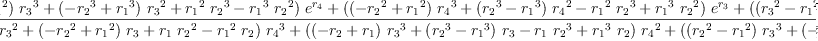 
\label{eq36}\begin{array}{@{}l}
\displaystyle
{g_{1}}= 
\
\
\displaystyle
{\frac{{{\left({{\left({{r_{2}}^{2}}-{{r_{1}}^{2}}\right)}\ {{r_{3}}^{3}}}+{{\left(-{{r_{2}}^{3}}+{{r_{1}}^{3}}\right)}\ {{r_{3}}^{2}}}+{{{r_{1}}^{2}}\ {{r_{2}}^{3}}}-{{{r_{1}}^{3}}\ {{r_{2}}^{2}}}\right)}\ {{e}^{r_{4}}}}+{{\left({{\left(-{{r_{2}}^{2}}+{{r_{1}}^{2}}\right)}\ {{r_{4}}^{3}}}+{{\left({{r_{2}}^{3}}-{{r_{1}}^{3}}\right)}\ {{r_{4}}^{2}}}-{{{r_{1}}^{2}}\ {{r_{2}}^{3}}}+{{{r_{1}}^{3}}\ {{r_{2}}^{2}}}\right)}\ {{e}^{r_{3}}}}+{{\left({{\left({{r_{3}}^{2}}-{{r_{1}}^{2}}\right)}\ {{r_{4}}^{3}}}+{{\left(-{{r_{3}}^{3}}+{{r_{1}}^{3}}\right)}\ {{r_{4}}^{2}}}+{{{r_{1}}^{2}}\ {{r_{3}}^{3}}}-{{{r_{1}}^{3}}\ {{r_{3}}^{2}}}\right)}\ {{e}^{r_{2}}}}+{{\left({{\left(-{{r_{3}}^{2}}+{{r_{2}}^{2}}\right)}\ {{r_{4}}^{3}}}+{{\left({{r_{3}}^{3}}-{{r_{2}}^{3}}\right)}\ {{r_{4}}^{2}}}-{{{r_{2}}^{2}}\ {{r_{3}}^{3}}}+{{{r_{2}}^{3}}\ {{r_{3}}^{2}}}\right)}\ {{e}^{r_{1}}}}}{{{\left({{\left({r_{2}}-{r_{1}}\right)}\ {{r_{3}}^{2}}}+{{\left(-{{r_{2}}^{2}}+{{r_{1}}^{2}}\right)}\ {r_{3}}}+{{r_{1}}\ {{r_{2}}^{2}}}-{{{r_{1}}^{2}}\ {r_{2}}}\right)}\ {{r_{4}}^{3}}}+{{\left({{\left(-{r_{2}}+{r_{1}}\right)}\ {{r_{3}}^{3}}}+{{\left({{r_{2}}^{3}}-{{r_{1}}^{3}}\right)}\ {r_{3}}}-{{r_{1}}\ {{r_{2}}^{3}}}+{{{r_{1}}^{3}}\ {r_{2}}}\right)}\ {{r_{4}}^{2}}}+{{\left({{\left({{r_{2}}^{2}}-{{r_{1}}^{2}}\right)}\ {{r_{3}}^{3}}}+{{\left(-{{r_{2}}^{3}}+{{r_{1}}^{3}}\right)}\ {{r_{3}}^{2}}}+{{{r_{1}}^{2}}\ {{r_{2}}^{3}}}-{{{r_{1}}^{3}}\ {{r_{2}}^{2}}}\right)}\ {r_{4}}}+{{\left(-{{r_{1}}\ {{r_{2}}^{2}}}+{{{r_{1}}^{2}}\ {r_{2}}}\right)}\ {{r_{3}}^{3}}}+{{\left({{r_{1}}\ {{r_{2}}^{3}}}-{{{r_{1}}^{3}}\ {r_{2}}}\right)}\ {{r_{3}}^{2}}}+{{\left(-{{{r_{1}}^{2}}\ {{r_{2}}^{3}}}+{{{r_{1}}^{3}}\ {{r_{2}}^{2}}}\right)}\ {r_{3}}}}}
