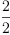 
\label{eq85}\frac{2}{2}