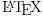 \text{\LaTeX}