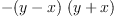 
\label{eq7}-{{\left(y - x \right)}\ {\left(y + x \right)}}
