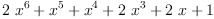 
\label{eq2}{2 \ {{x}^{6}}}+{{x}^{5}}+{{x}^{4}}+{2 \ {{x}^{3}}}+{2 \  x}+ 1