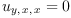 
\label{eq16}\begin{array}{c}
{\ }
\
{{u_{y , \: x , \: x}}= 0}
\

