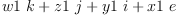 
\label{eq40}{w 1 \  k}+{z 1 \  j}+{y 1 \  i}+{x 1 \  e}
