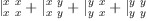 
\label{eq12}{|_{x \  x}^{x \  x}}+{|_{x \  y}^{x \  y}}+{|_{y \  x}^{y \  x}}+{|_{y \  y}^{y \  y}}