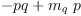 
\label{eq61}- pq +{{m_{q}}\  p}
