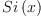 
\label{eq8}Si \left({x}\right)