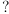 
\label{eq1}?