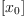 
\label{eq5}\left[{x_{0}}\right]