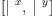 
\label{eq5}\left[{|^{\  x}}, \:{|^{\  y}}\right]