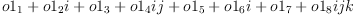 
\label{eq36}{o 1_{1}}+{{o 1_{2}}i}+{{{o 1_{3}}+{{o 1_{4}}i}}j}+{{{o 1_{5}}+{{o 1_{6}}i}+{{{o 1_{7}}+{{o 1_{8}}i}}j}}k}