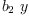 
\label{eq16}{b_{2}}\  y