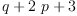 
\label{eq18}q +{2 \  p}+ 3